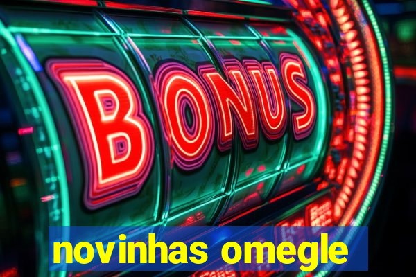 novinhas omegle